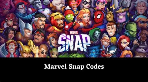 Marvel Snap Codes: Free Credits[December 2024]